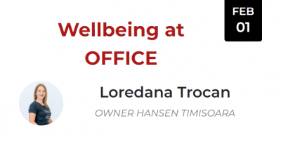 Wellbeing at Office (Loredana Trocan)