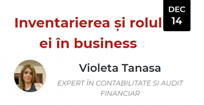 Inventarierea și rolul ei în business (Violeta Tanasa)