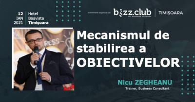 Mecanismul de Stabilire a OBIECTIVELOR (Nicu Zegheanu)