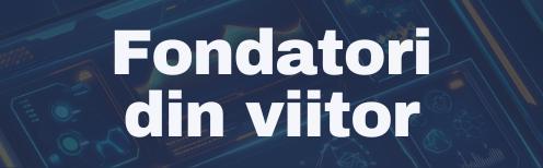 Fondatori din viitor